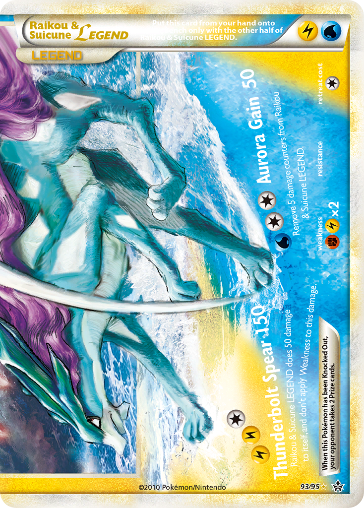 Unleashed Raikou & Suicune LEGEND (bottom) #93/95